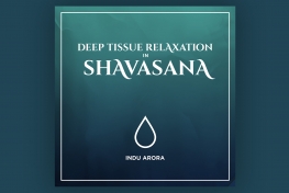 Deep tissue relaxation_Indu Arora