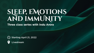 Sleep, Emotions and Immunity_Indu Arora